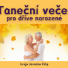 Taneční večer pro dříve narozené