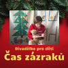 ČAS ZÁZRAKŮ